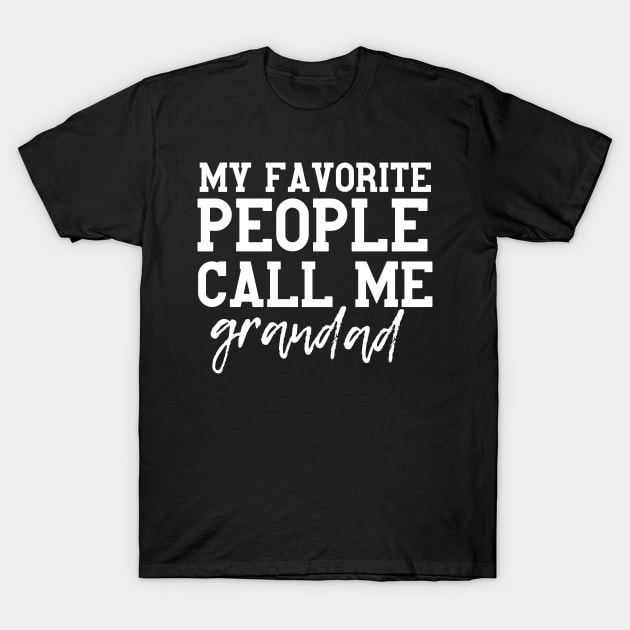 Funny Favorite Grandad Gift Idea T-Shirt by Monster Skizveuo